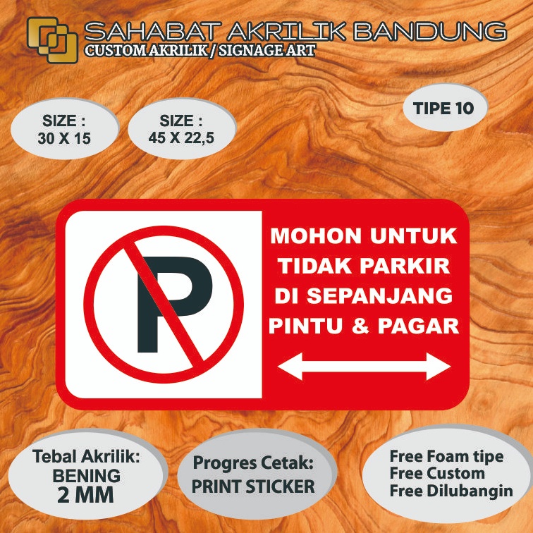 

AKRILIK SIGN DILARANG PARKIR TIPE 1 ART R5E6