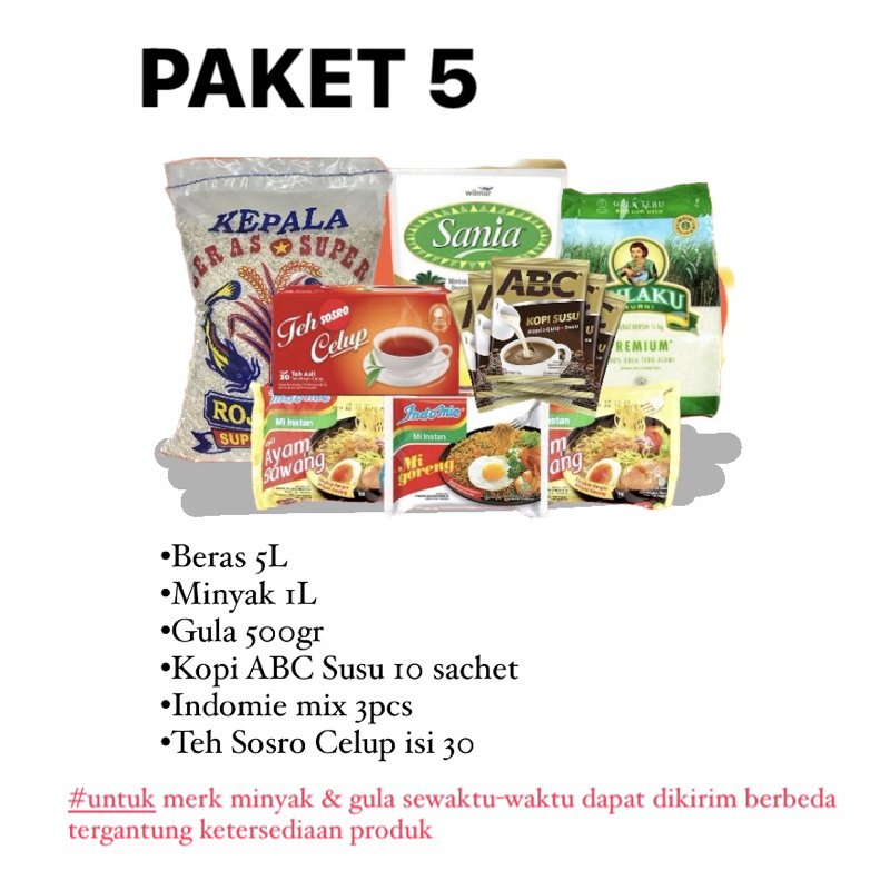 

PAKET 5 SEMBAKO MURAH / BERAS 5L=3,8KG / MINYAK GULA INDOMIE TEH SOSRO KOPI ABC SUSU 1 RENTENG