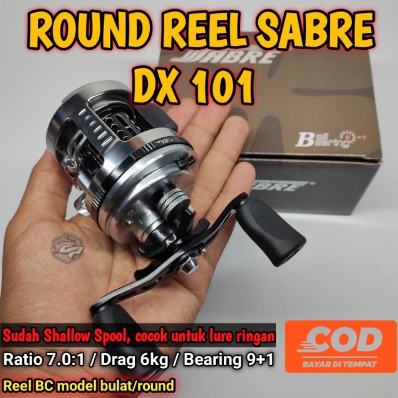 REEL BC SABRE DX101 SHALLOW SPOOL / ROUND REEL