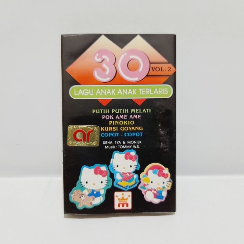 Kaset 30 Lagu Anak Anak Terlaris Vol.2 - Putih Putih Melati Pok Ame Ame Pinokio Musik Tommy WS Sitha
