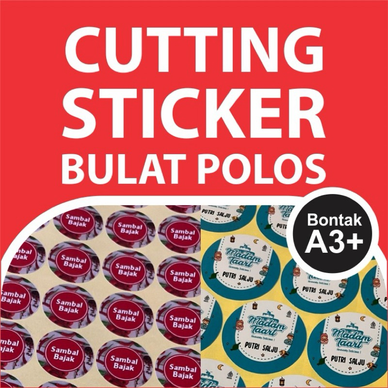 

Sticker Cutting Bontak Bulat Polos