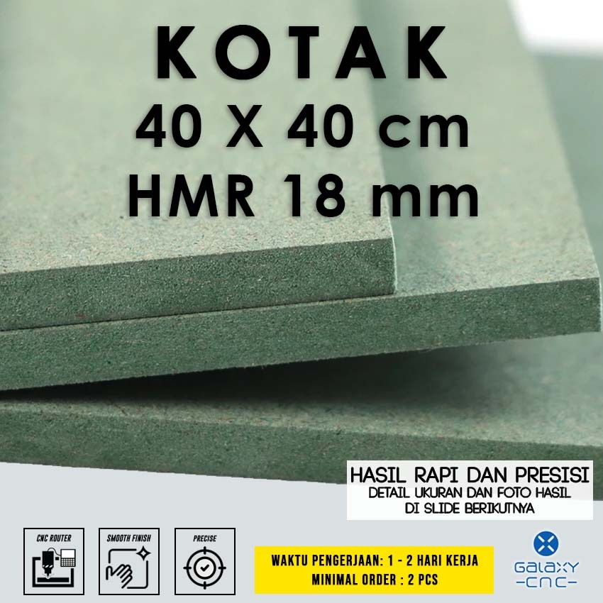 kotak 40 x 40 cm - HMR 18 mm - HMR Board / Papan MDF hijau