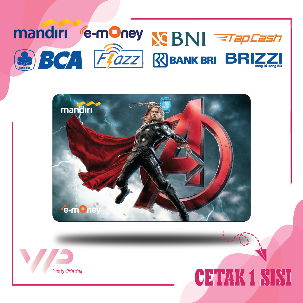 KARTU EMONEY SUPERHERO THOR AVENGERS E TOLL MANDIRI FLAZZ BCA GEN 2 BNI TAPCASH BRIZZI BRI - 1 SISI