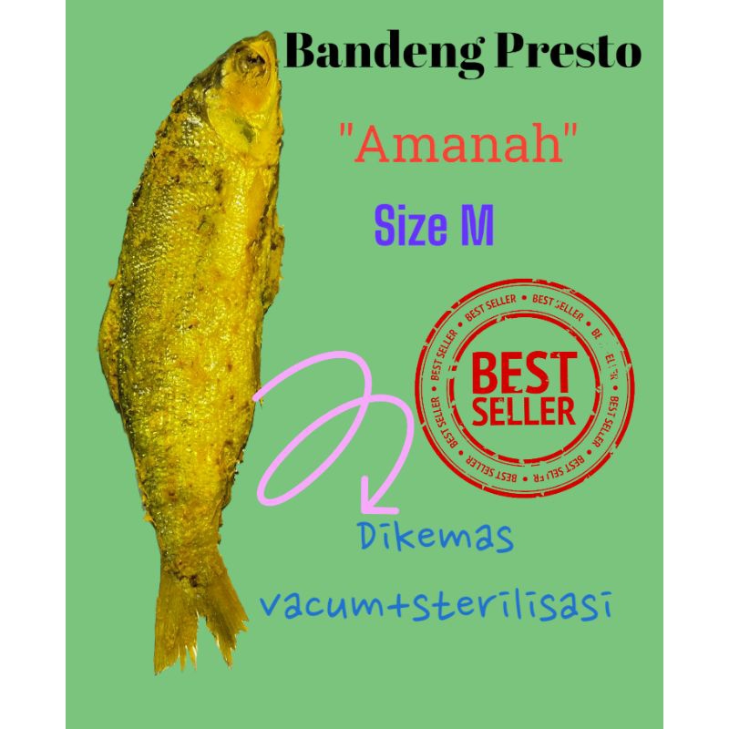 

Bandeng Presto Amanah size M isi 1