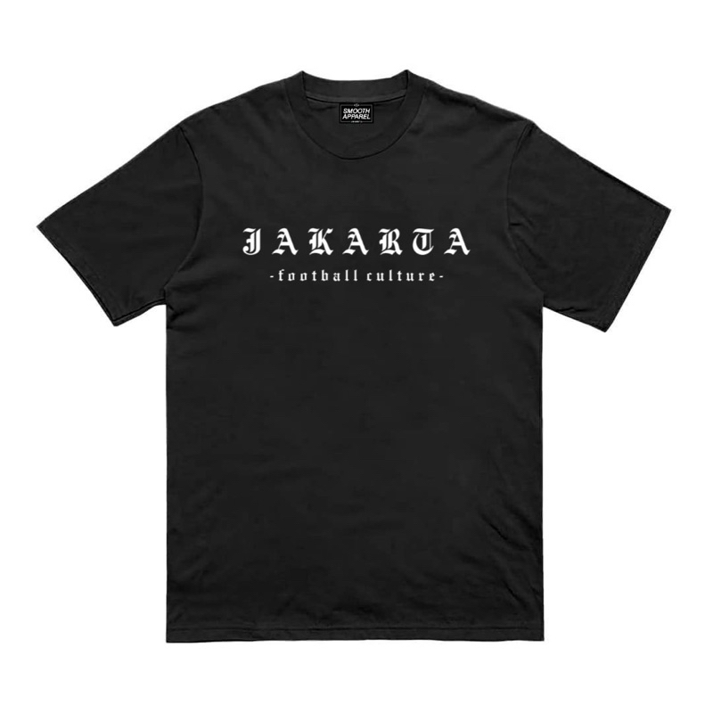 Kaos Jakarta Football Culture | Jakarta Football Culture | Smooth Apparel