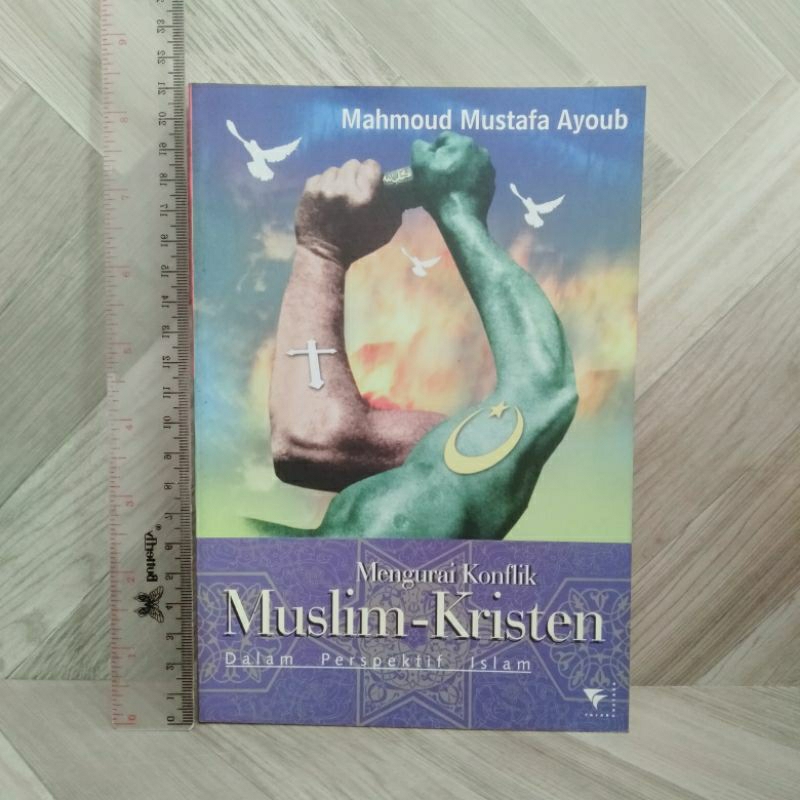Mengurai Konflik Muslim-Kristen By Mahmoud Mustafa Ayoub