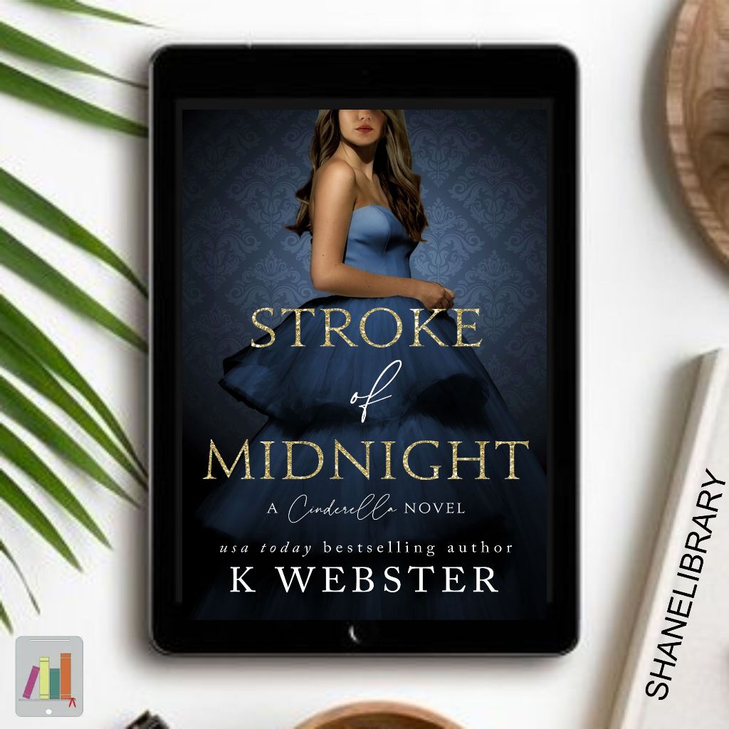 

Stroke of Midnight by K. Webster