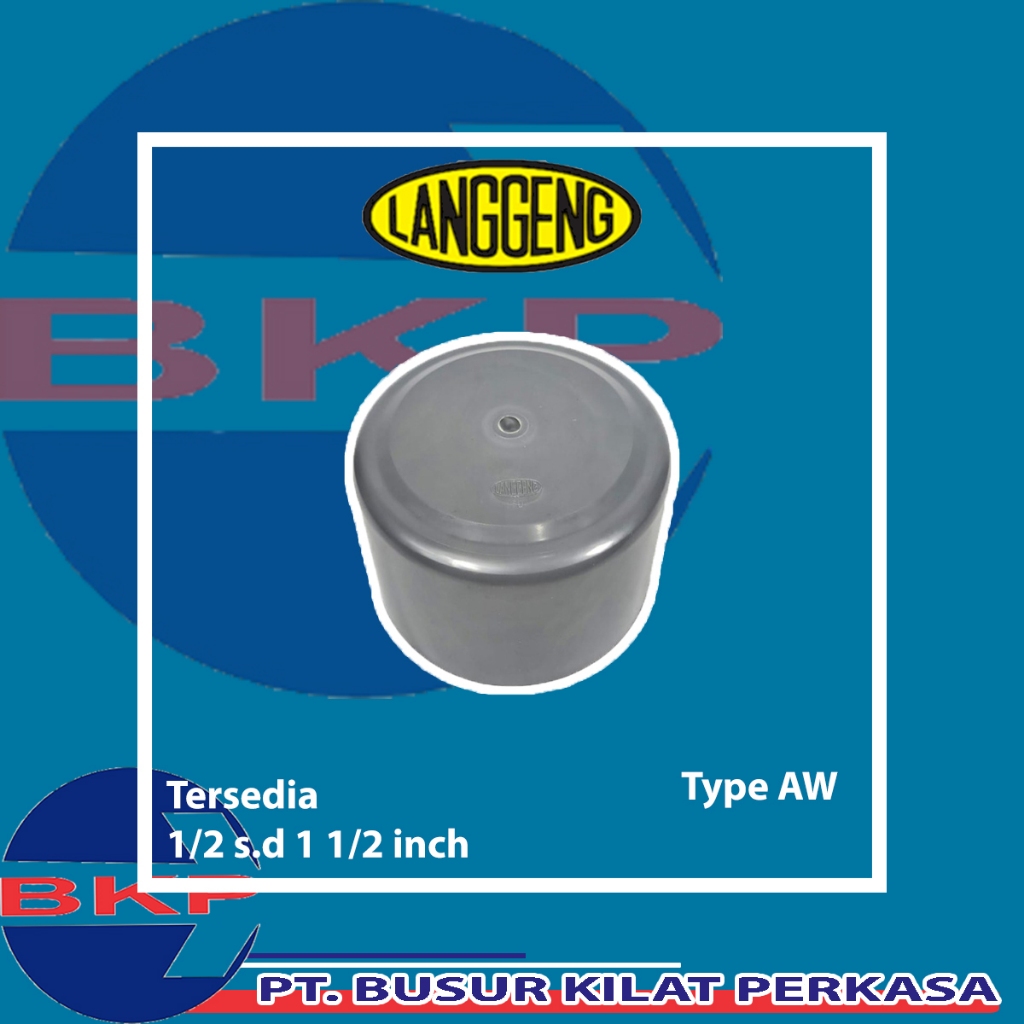 Dop 1 1/4 Inch Pvc Langgeng Aw / Cap Dop / Dop Pvc Langgeng