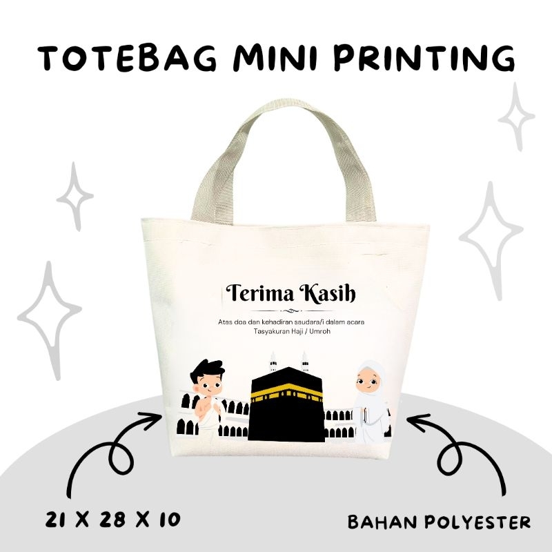 SOUVENIR TOTEBAG MINI PRINTING / SOUVENIR HAJI & UMROH / TOTEBAG PRINTING / TOTEBAG CUSTOM / TAS PRI