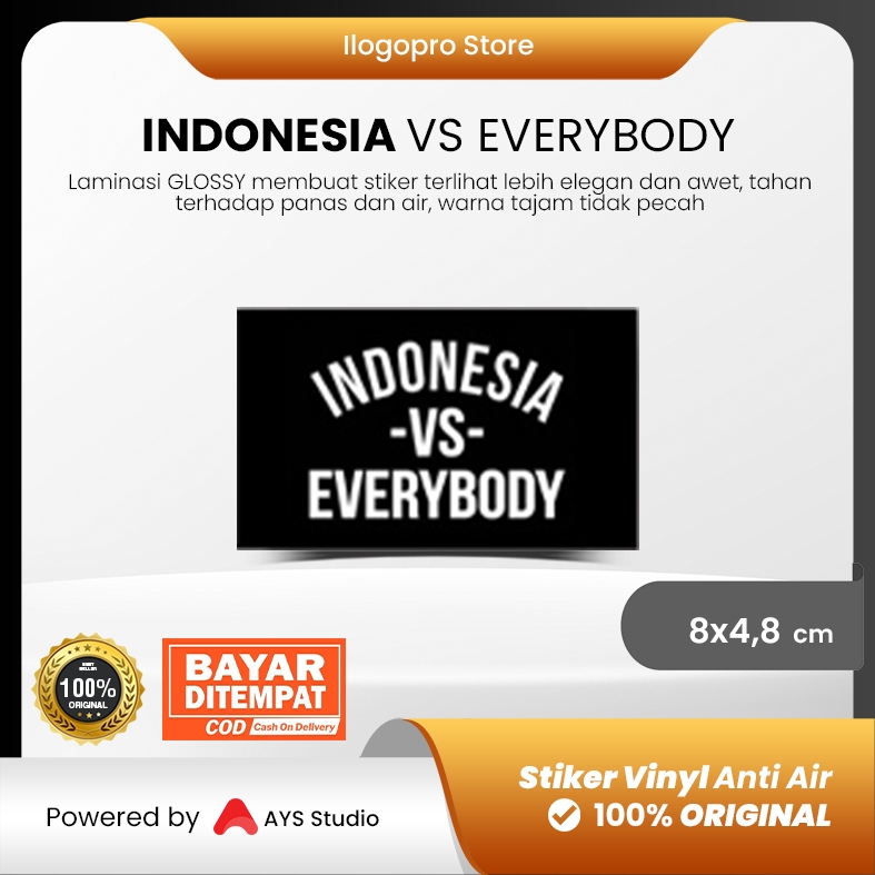

Stiker Distro Clothing Brand (BIJIAN) - INDONESIA VS EVERYBODY