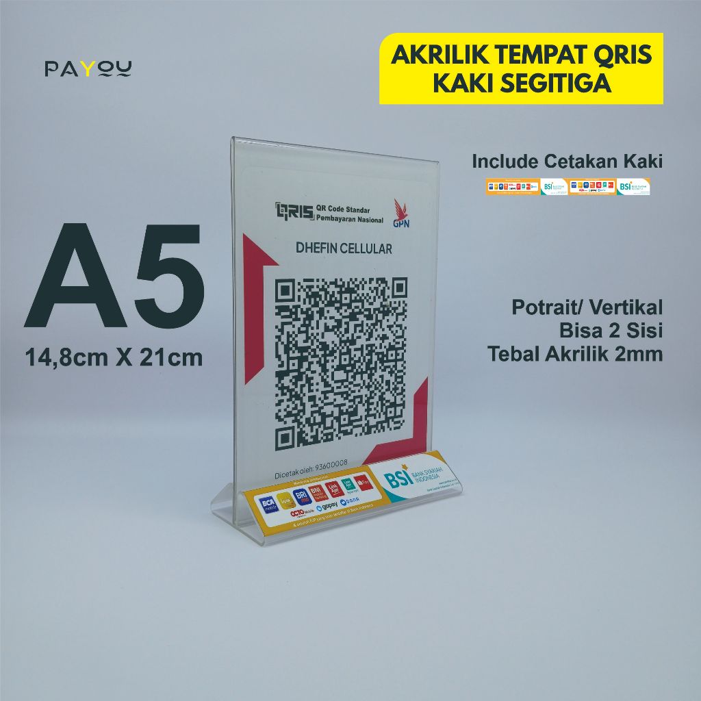 

Akrilik Tempat QRIS/ Barcode A5 2mm Kaki Segitiga Logo BSI