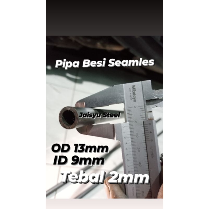 Pipa Besi Seamless OD 13mm ID 9mm tebal 2mm panjang 70cm