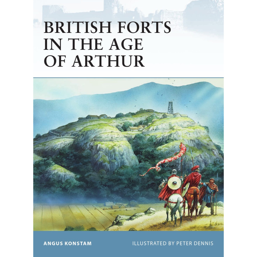 

Osprey Fortress 080 - British Forts in the Age of Arthur (Sejarah / D)