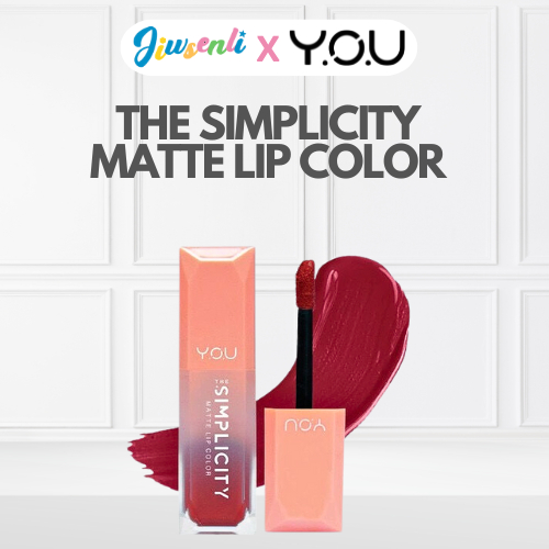 YOU THE SIMPLICITY MATTE LIP COLOR BY YOU MAKE UP | KOSMETIK KECANTIKAN YOU | LIPSTIK LIPSTICK COLOR