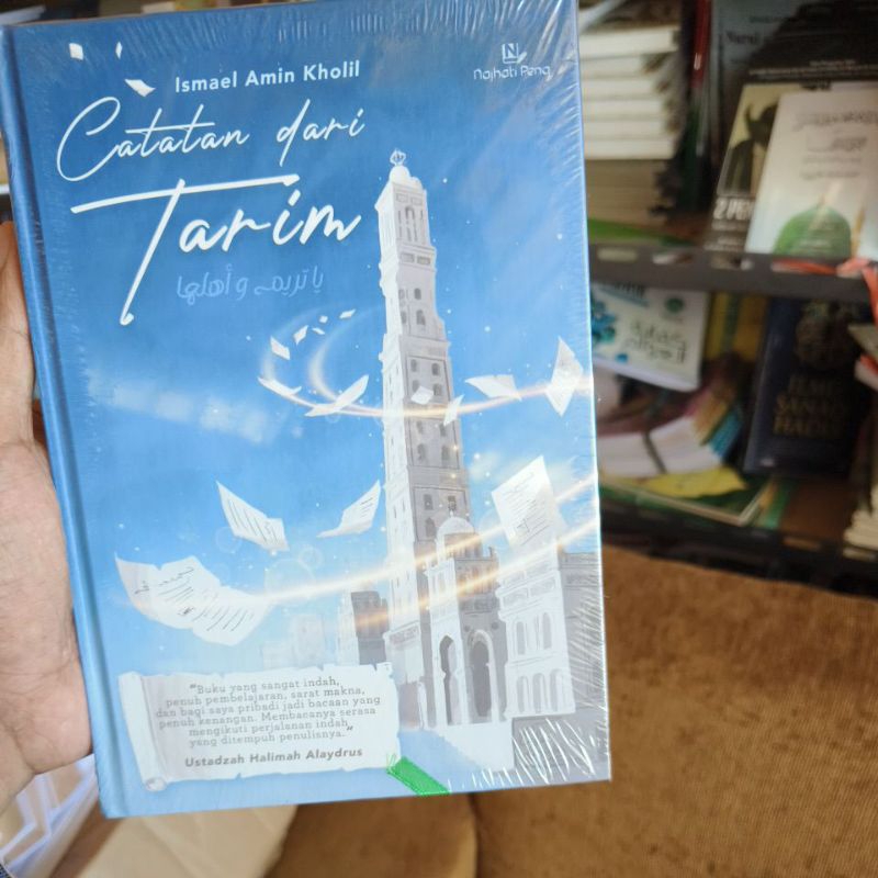 Catatan Dari Tarim Lora Ismail Kholili