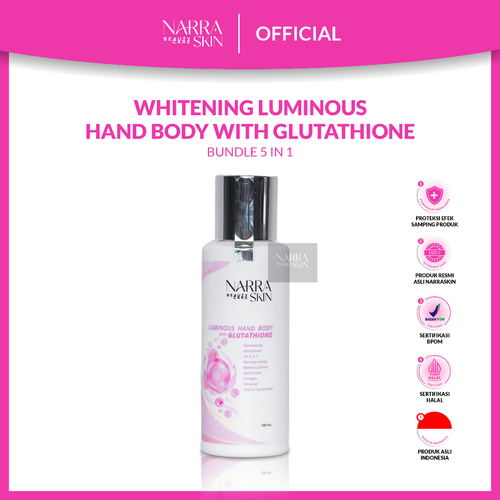 Whitening Booster Luminous Hand Body with Glutathione by Narraskin Beauty Care Perawatan Tubuh Mence