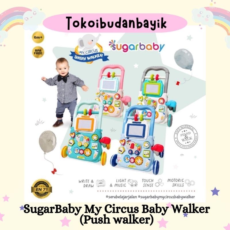 Sugar baby My Circus Baby Walker /push walker Sugar baby