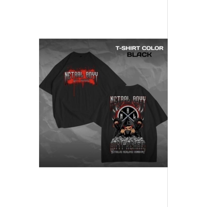 KAOS T-SHIRT DISTRO NETRAL BOY ANTI KEMAKI