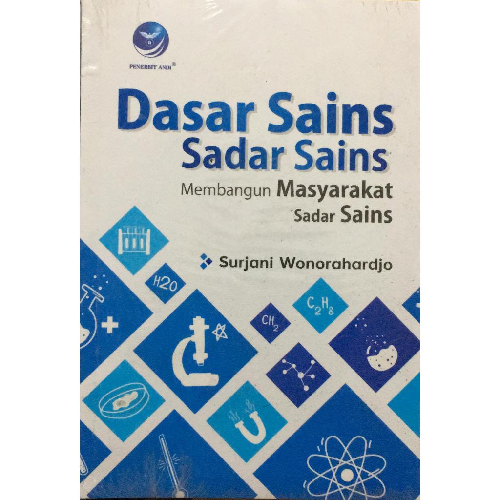 Dasar Sains Sadar Sains Membangun Masyarakat Sadar Sains