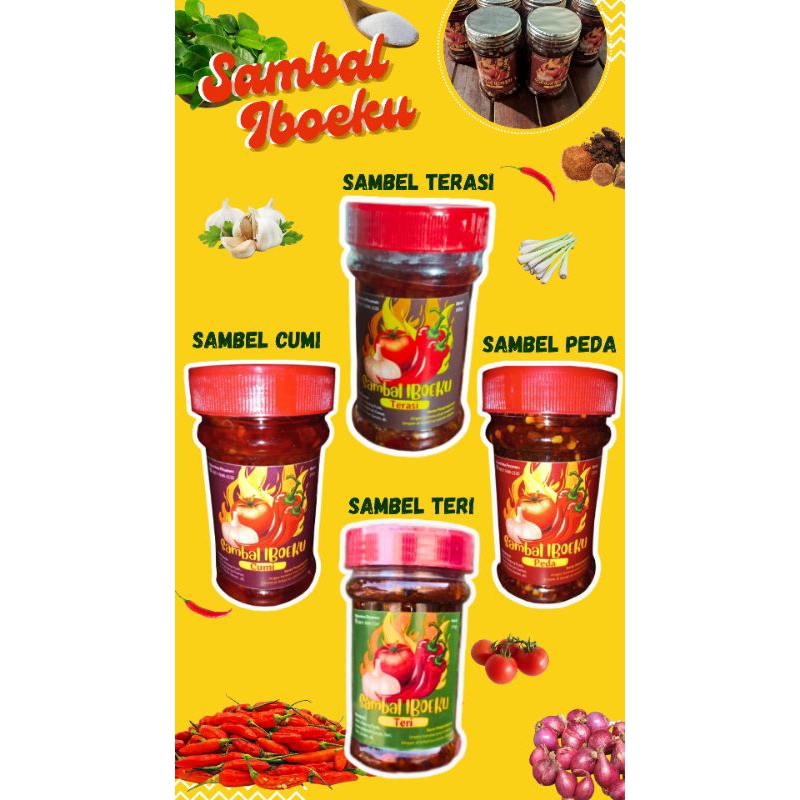 

Sambel Iboeku sambel botol TERASI, PEDA, CUMI, TERI homemade 150 gram