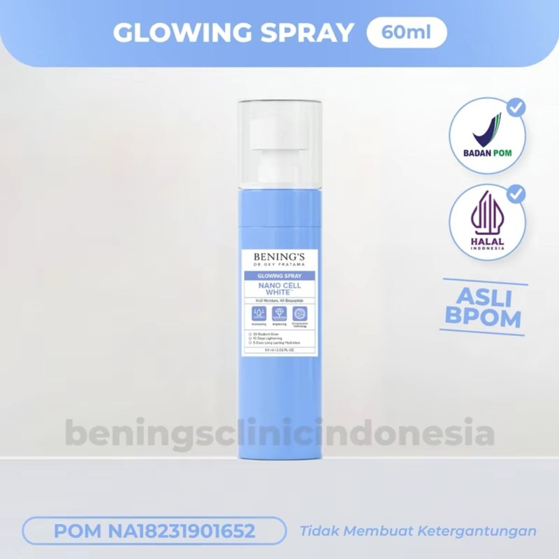 New Benings Glowing Spray Nano Cell White Glow dr. Oky Pratama | Benings Clinic