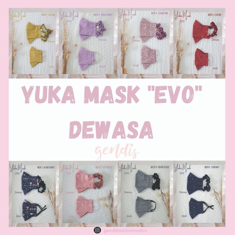 "Part 6" Masker Kain Non Medis EVO MOTIF Dewasa "Yuka Mask"