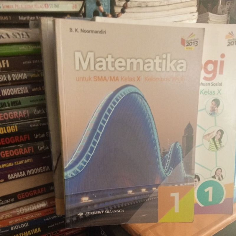 BUKU MATEMATIKA UNTUK SMA KELAS 10/X/1 WAJIB BK.NORMANDIRI PENERBIT ERLANGGA