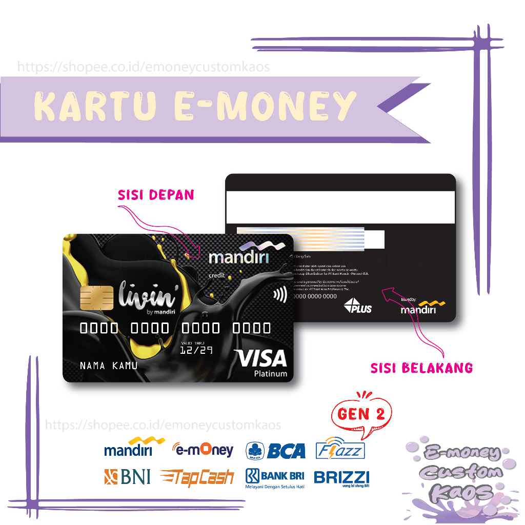 KARTU EMONEY DEBIT CARD LIVIN PLATINUM ETOLL MANDIRI FLAZZ BCA GEN 2 BNI TAPCASH BRIZZI BRI - 2 SISI