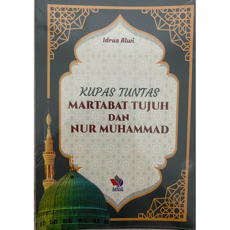 Kupas Tuntas Martabat Tujuh dan Nur Muhammad