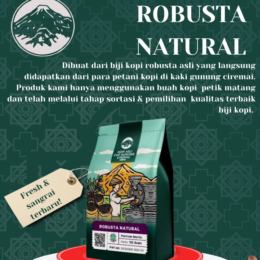 

Kopi Bubuk | Kopi Kemasan Cap Gn. Ciremai Cibeureum Robusta Natural 125gr