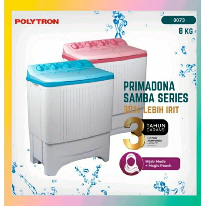 MESIN CUCI POLYTRON PWM 8073/MESIN CUCI 2 TABUNG POLYTRON 8KG PWM 8073/MESIN CUCI POLYTRON 2 TABUNG 