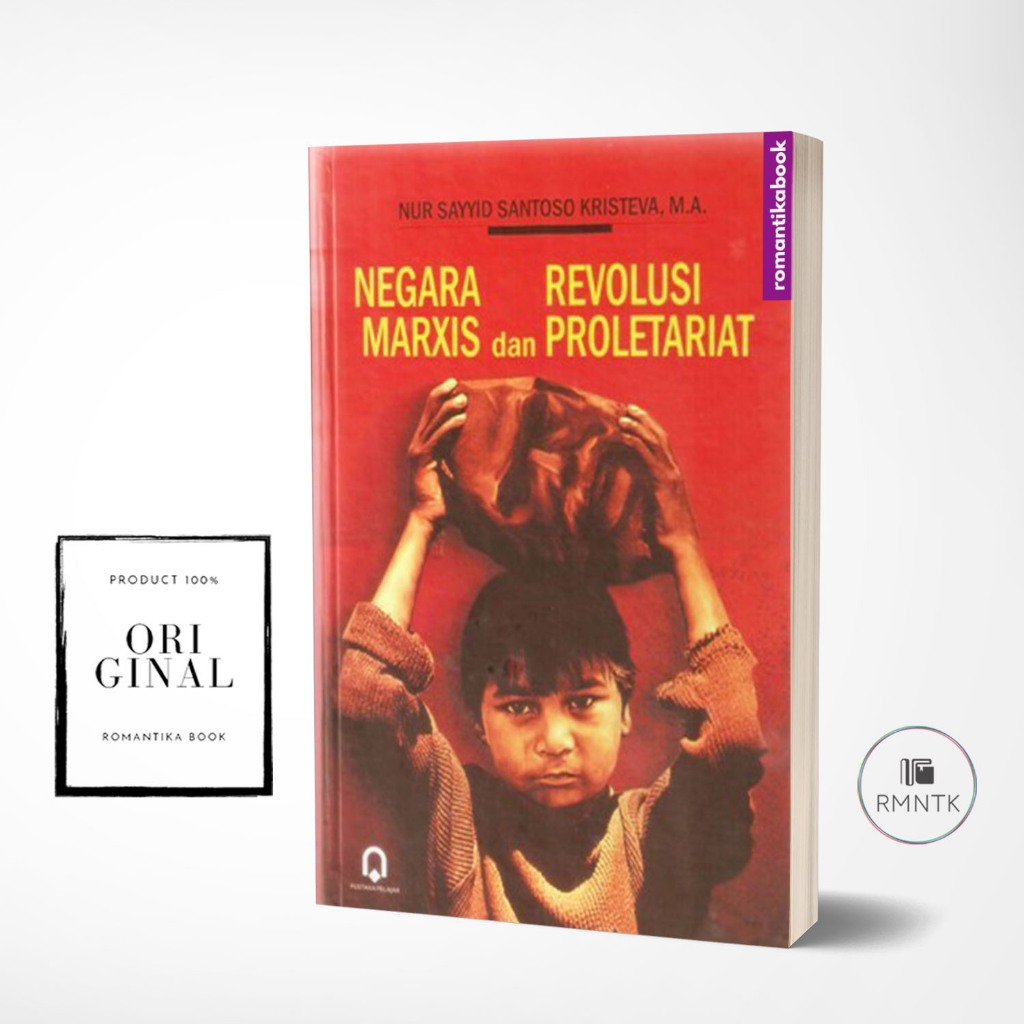 Buku Negara Marxis dan Revolusi Proletariat (Hard Cover) - Nur Sayyid Santoso Kristeva