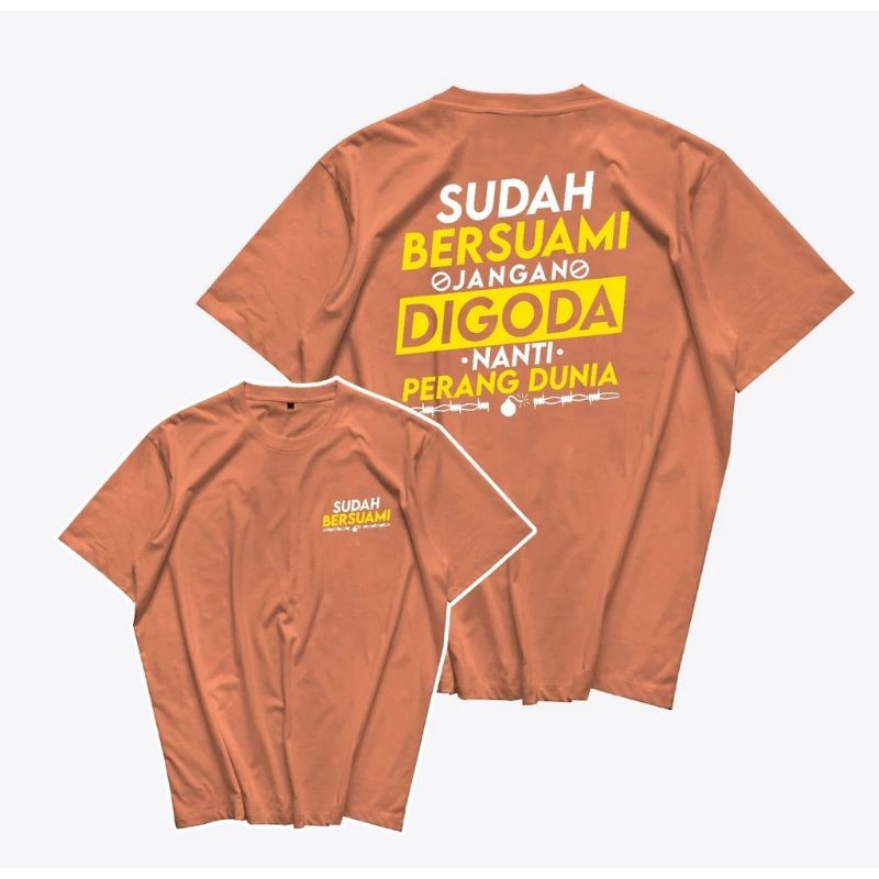 Kaos Baju Sudah Bersuami Jangan Digoda T-shirt Premium