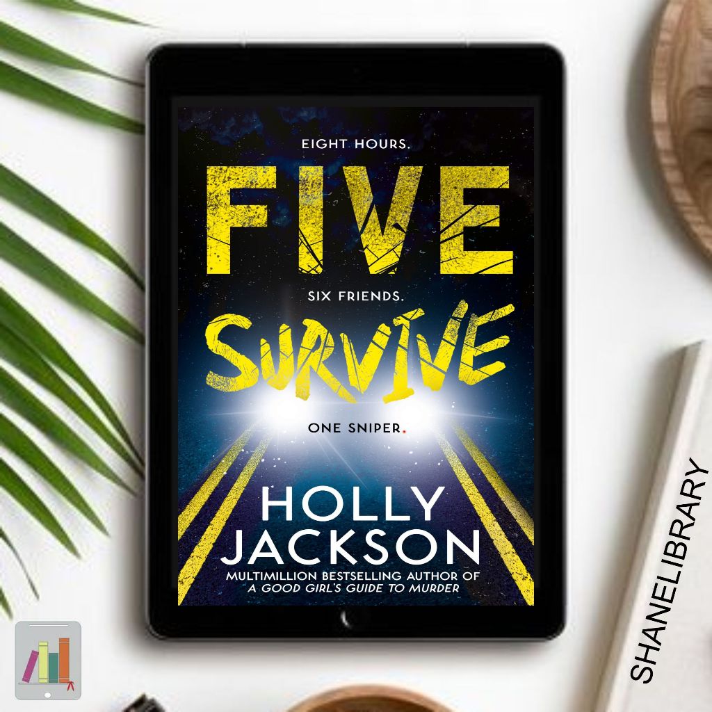 

Five Survive by Holly Jackson
