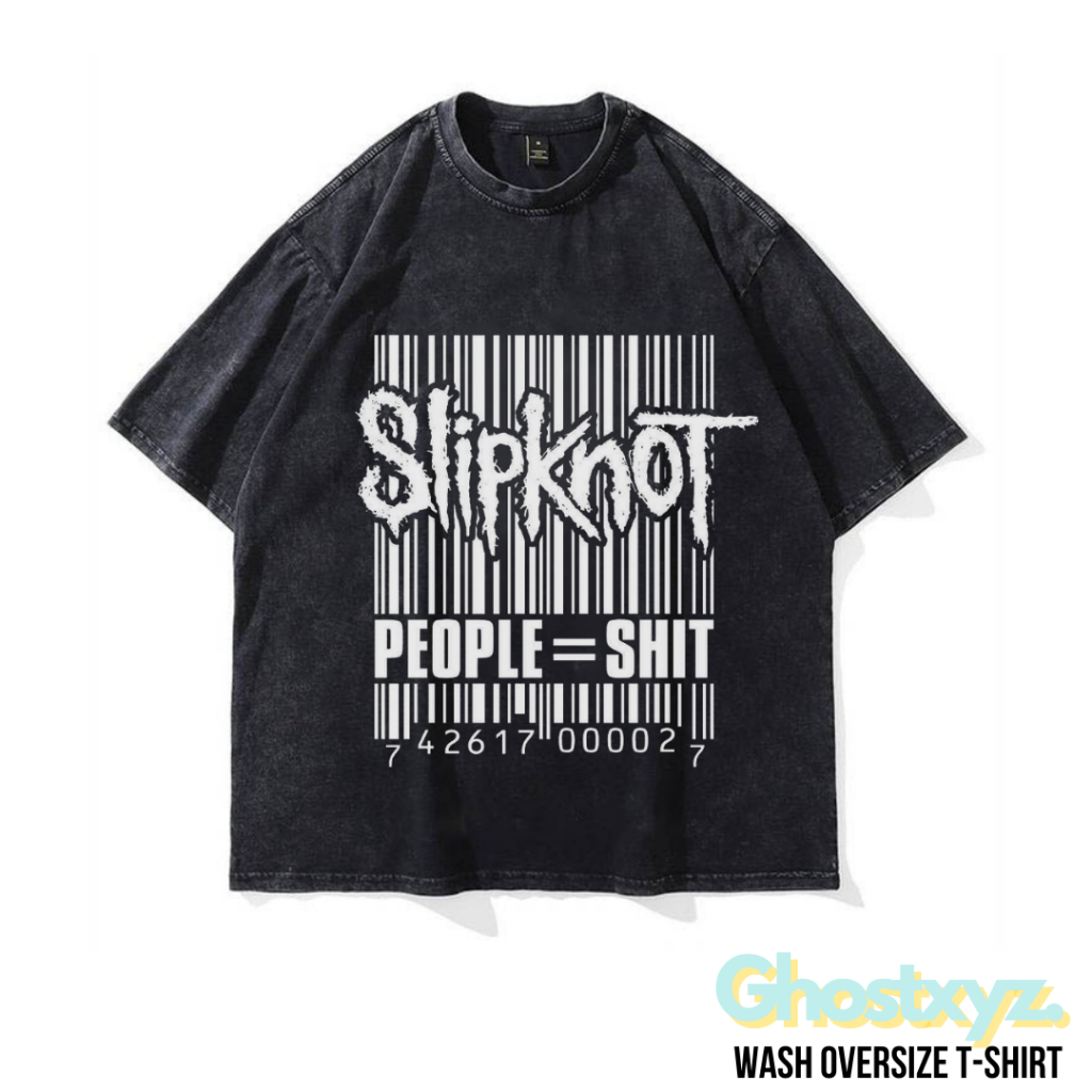 Ghostxyz T-Shirt Slipknot People Shit Wash Oversize Vintage Tee Baju Kaos