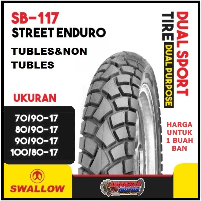 Ban Luar 70 90 , 80 90 , 90 90 100 80 x 17 SB117 Street Enduro Swallow Tubless ring 17 SB 117 TL - S
