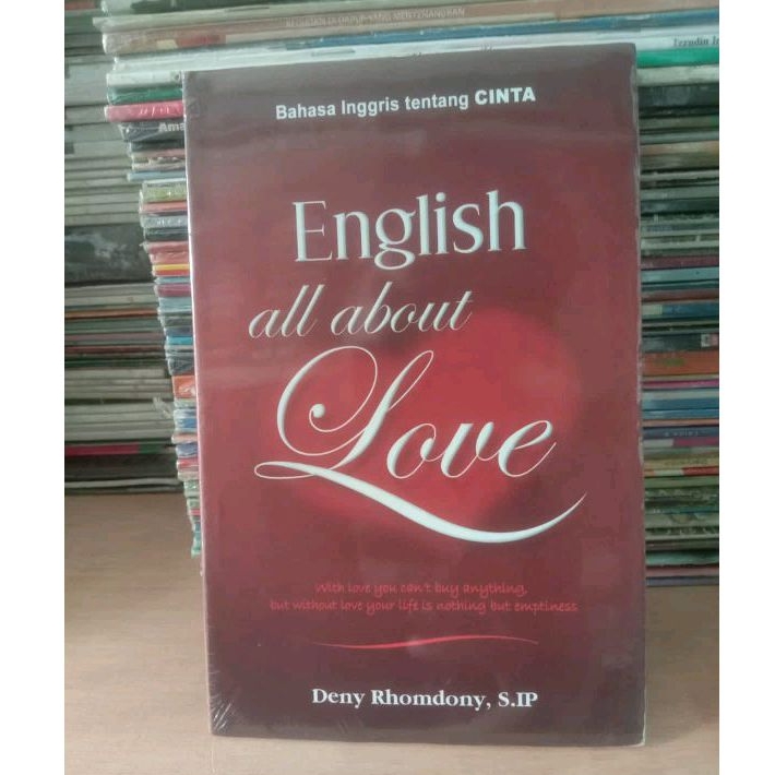 BUKU BAHASA INGGRIS TENTANG CINTA ENGLISH ALL ABOUT LOVE
