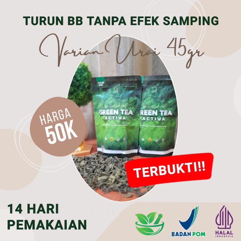 

TEH HERBAL AMPUH TURUN BB 2-7 KG / Green Tea Activa / BPOM / Varian Urai 45g