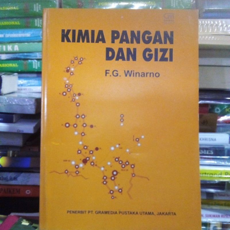 Kimia pangan dan gizi F.G Winarno