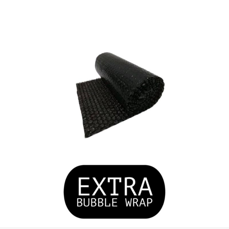

Extra bubble wrap tambahan