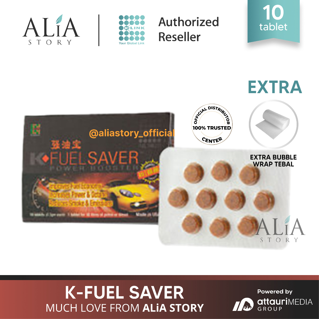 K Fuel Saver Tablet Bahan Bakar ALiA Story