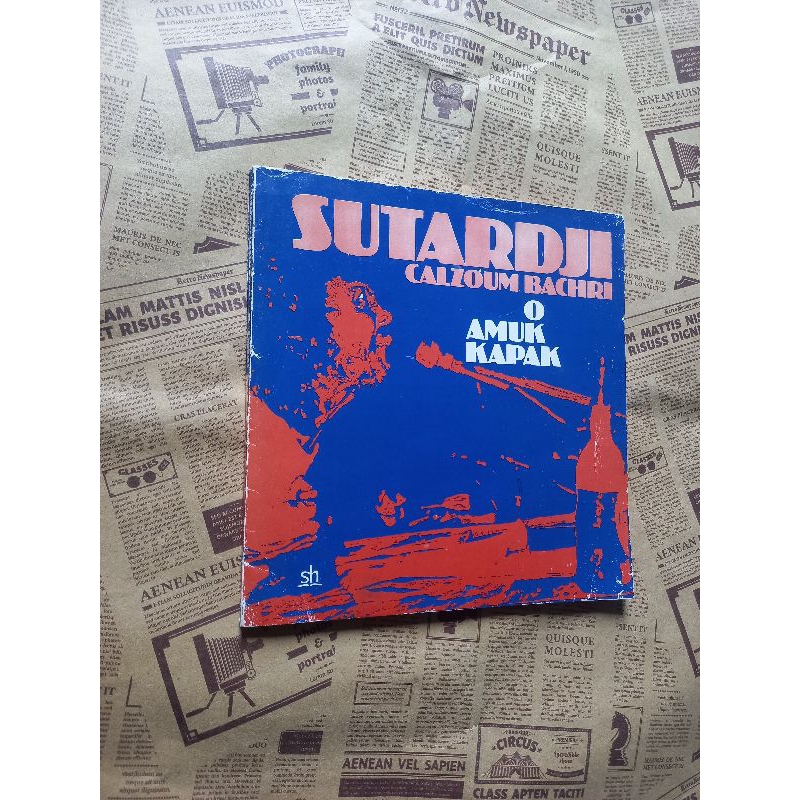 O Amuk Kapak - Sutardji Calzoum Bachri