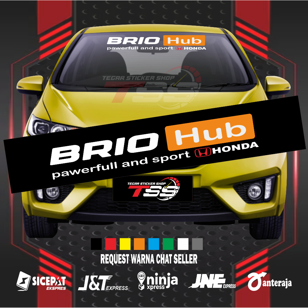 sticker mobil honda brio sticker kaca brio hub sticker kaca mobil depan sticker kaca mobil keren