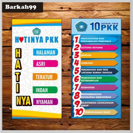 10 Program PKK /  Hatinya PKK ( Banner / Spanduk )