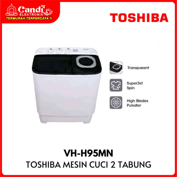 TOSHIBA MESIN CUCI VH-H95MN 8,5 KG TWIN TUB 2 TABUNG VHH95MN VH H95 MN