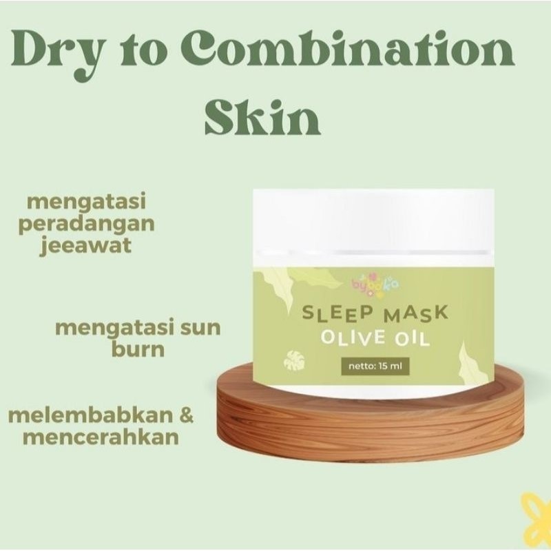 BYBDKA OFFICIAL - BYBDKA ID SLEEPING MASK OLIVE OIL 15ML 50ML, SLEEP MASK PENGHILANG BEKAS JERAWAT, 