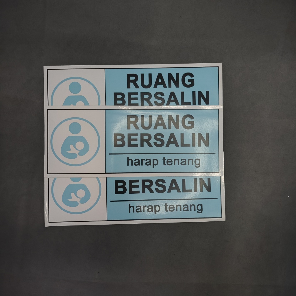 

STIKER TANDA RUMAH SAKIT RUANG BERSALIN