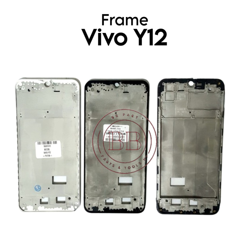 Frame Tulang Tengah Vivo Y12 / 1904 / 1940  - Bezzel Bejel Bezel Tempat Dudukan LCD & Mesin