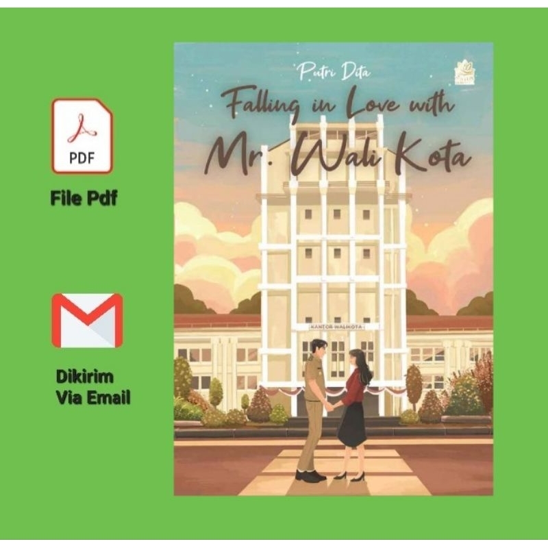 

Falling In Love With Mr WaliKota by Putri Dita