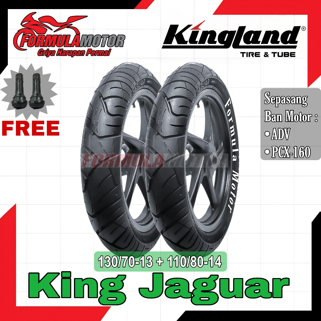 130/70-13 + 110/80-14 Kingland King Jaguar Ring 13-14 Tubeless - Sepasang Ban Motor ADV, PCX-160 Tubles